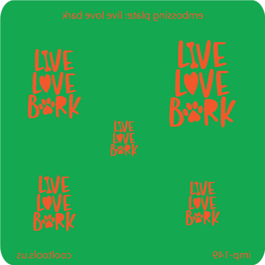 Jewelry Embossing Plate - Live Love Bark