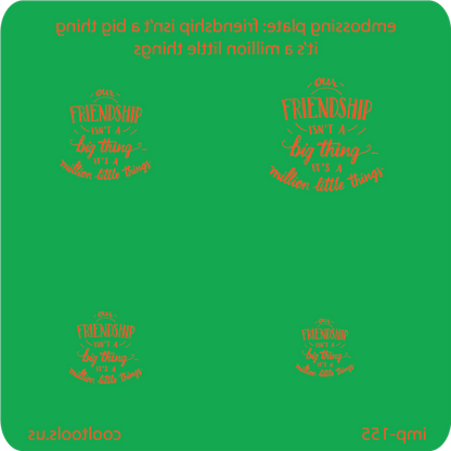 Jewelry Embossing Plate - Friendship Isn't a Big Thing It's a Million Little Things - Cool Tools