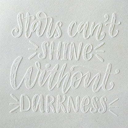 Jewelry Embossing Plate - Stars Can't Shine without Darkness - Cool Tools