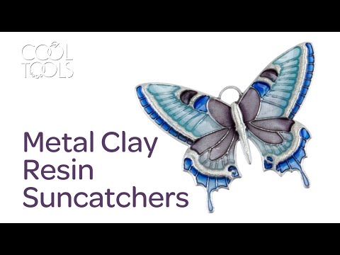 video Cool Tools | Metal Clay Resin Suncatchers by Karen Trexler